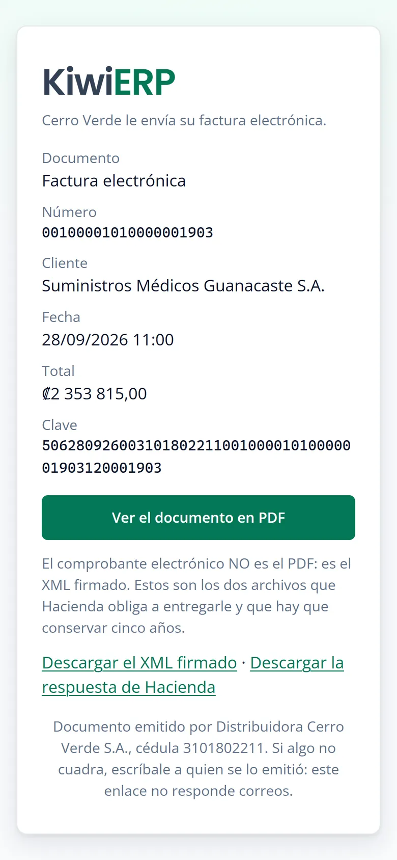 Lo que ve el cliente al abrir el enlace: la factura electrónica con su número, total y clave, un botón para ver el PDF y los enlaces para descargar el XML firmado y la respuesta de Hacienda.