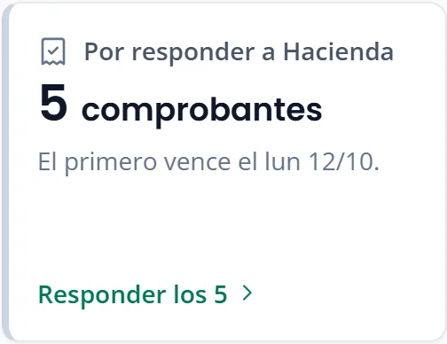 Aviso del inicio: «Por responder a Hacienda: 5 comprobantes. El primero vence el lun 12/10.» con el enlace Responder los 5.